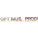 ＯＰＴＩＭＵＳ．ＰＲＯＤＵＣ (The Original Events)