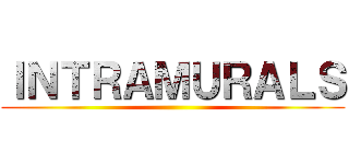 ＩＮＴＲＡＭＵＲＡＬＳ ()