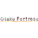 Ｏｔａｋｕ Ｆｏｒｔｒｅｓｓ (Nóticias e Reviews de animes)