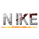 ＮＩＫＥ (Just do it.)