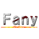 Ｆａｎｙ (Te Amo)