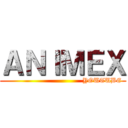 ＡＮＩＭＥＸ (                                                         YOUTUBE                      )