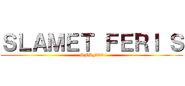 ＳＬＡＭＥＴ ＦＥＲＩ Ｓ (SFS_358)