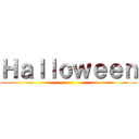 Ｈａｌｌｏｗｅｅｎ ()