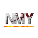 ＮＭＹ ()