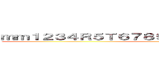 ｍｍ１２３４Ｒ５Ｔ６７８９０−＠；ｐｌｋｊｓｈｄｇｆｖｂ ()