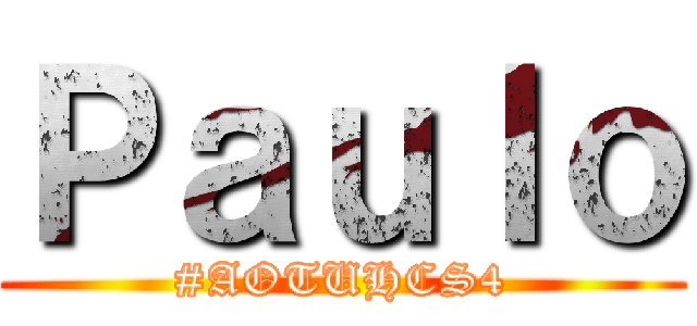 Ｐａｕｌｏ (#AOTUHCS4)