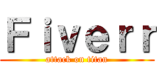Ｆｉｖｅｒｒ (attack on titan)