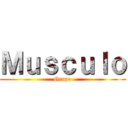 Ｍｕｓｃｕｌｏ (Grupo)