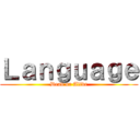Ｌａｎｇｕａｇｅ (Dead or Alive)