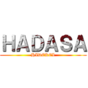 ＨＡＤＡＳＡ (HIDEKEL)