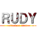 ＲＵＤＹ (attack on titan)