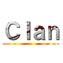 Ｃｌａｎ ()