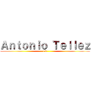 Ａｎｔｏｎｉｏ Ｔｅｌｌｅｚ (1 C)