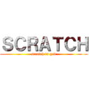 ＳＣＲＡＴＣＨ (scratch is god)