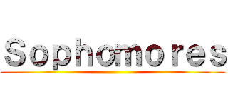 Ｓｏｐｈｏｍｏｒｅｓ ()