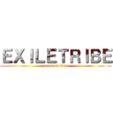 ＥＸＩＬＥＴＲＩＢＥ (attack on titan)