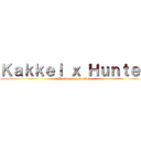 Ｋａｋｋｅｉ ｘ Ｈｕｎｔｅｒ (Hunter x Detective)