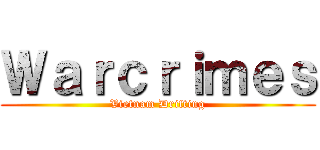 Ｗａｒｃｒｉｍｅｓ (Vietnam Drifting)