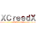 ＸＣｒｅｅｄＸ (Dj Dreams)