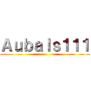 Ａｕｂａｌｓ１１１ ()