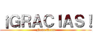 ¡ＧＲＡＣＩＡＳ！ (Neko Team)