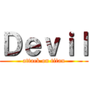 Ｄｅｖｉｌ (attack on titan)