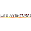 ＬＡＳ ＡＶＥＮＴＵＲＡＳ (DE PABLO)