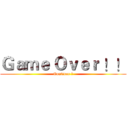 Ｇａｍｅ Ｏｖｅｒ ！！ (Continue ?)