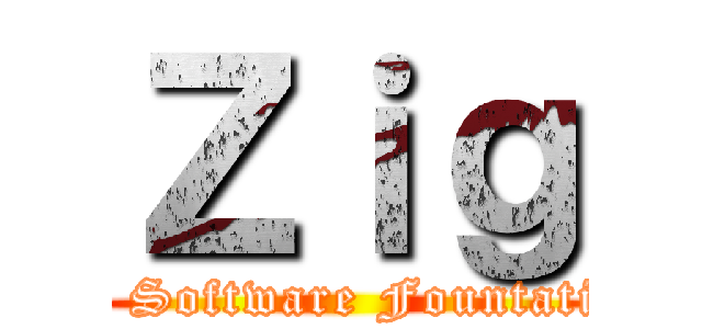 Ｚｉｇ (Zig Software Fountation)