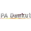 ＰＡ Ｄａｗｋｕｔ (高知工科大学)