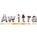 Ａｗｉｔｒａ (Fucking)