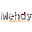 Ｍｅｈｄｙ (attack on titan)