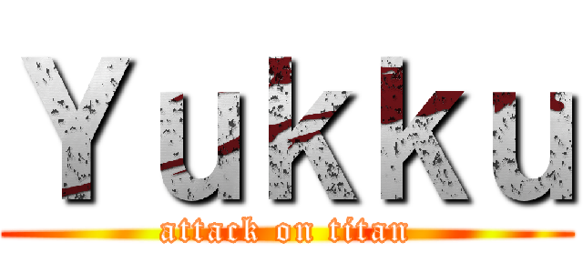 Ｙｕｋｋｕ (attack on titan)
