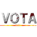 ＶＯＴＡ (vote)