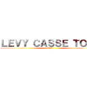 ＬＥＶＹ ＣＡＳＳＥ ＴＯＵＴ (CPT)