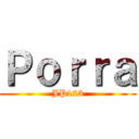 Ｐｏｒｒａ (JP123)
