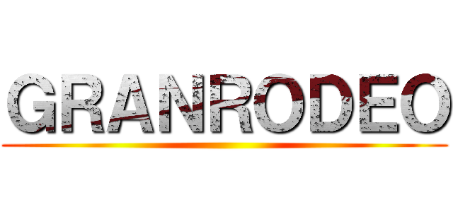 ＧＲＡＮＲＯＤＥＯ ()