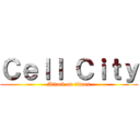 Ｃｅｌｌ Ｃｉｔｙ (Attack on titans)