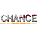 ＣＨＡＮＣＥ (attack on titan)