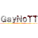 ＧａｙＮｏＴＴ (attack on titan)