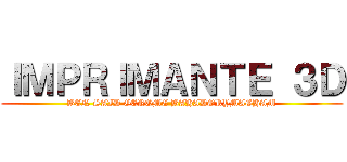 ＩＭＰＲＩＭＡＮＴＥ ３Ｄ (BEN SAID GEROME BAHADORYMAGHAM)