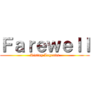 Ｆａｒｅｗｅｌｌ (Rising Legends)