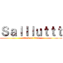 Ｓａｌｌｌｕｔｔｔ (attack on titan)