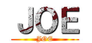 ＪＯＥ (JOE)