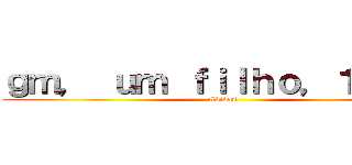 ｇｍ， ｕｍ ｆｉｌｈｏ，１，７０ (#bidas)