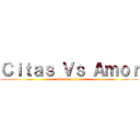 Ｃｉｔａｓ Ｖｓ Ａｍｏｒ (attack on titan)