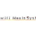 ｗｉｆｉ   Ｍｅａｌｓ Ｓｙｓｔｅｍ  (attack on titan)