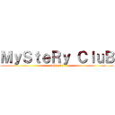 ＭｙＳｔｅＲｙ ＣｌｕＢ (rshigava)