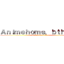 Ａｎｉｍｅｈｏｍｅ．ｂｔｈ．ｃｃ (http://animehome.bth.cc)